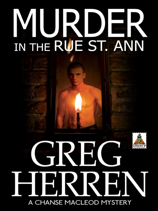 Title details for Murder in the Rue St. Ann by Greg Herren - Available
